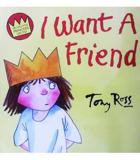 I Want A Friend