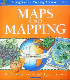 Maps And Mapping (Kingfisher Young Discoverers)