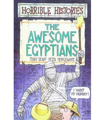 The Awesome Egyptians (Horrible Histories)