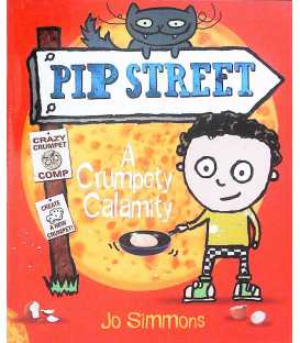 A Crumpety Calamity (Pip Street)