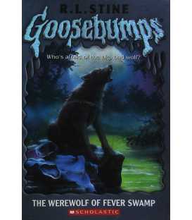 The Werewolf of Fever Swamp (Goosebumps Series)