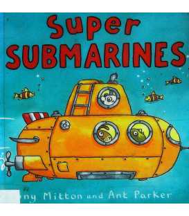 Super Submarines