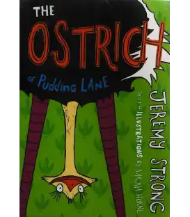 The Ostrich of Pudding Lane