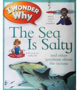 I Wonder Why the Sea is Salty