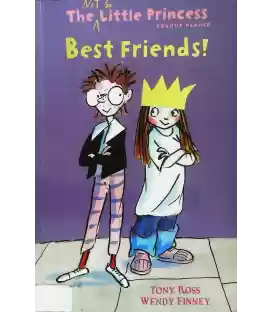 Best Friends!: The Not So Little Princess