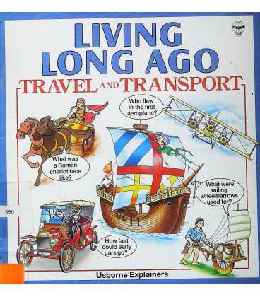 Living Long Ago: Travel and Transport