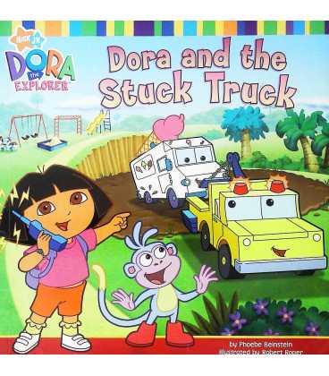 Dora and the Stuck Truck (Dora the Explorer)