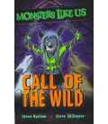 Call of the Wild (Monsters Like Us)