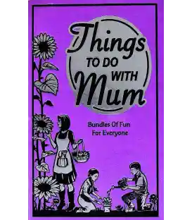 Things to do with Mum