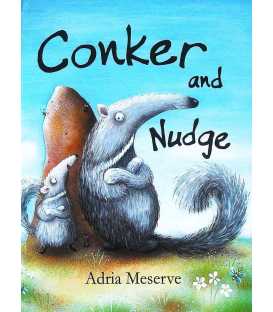 Conker and Nudge