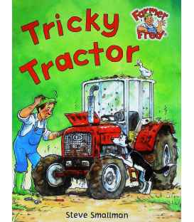 Tricky Tractor (Farmer Fred Stories)