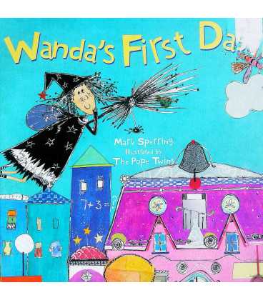 Wanda's First Day