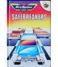 Safebreakers (Micro Machines)