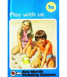 Play With Us (Ladybird Key Words Reading Scheme Book, No. 1a)