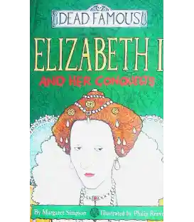 Elizabeth I and Her Conquests