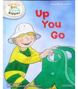 Read with Biff, Chip, and Kipper: First Stories, Level 1: Up You Go