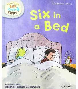 Read with Biff, Chip & Kipper: First Stories, Level 1: Six in a Bed