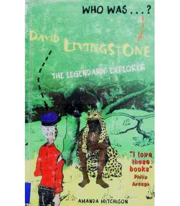 David Livingstone (The Legendary African Explorer)