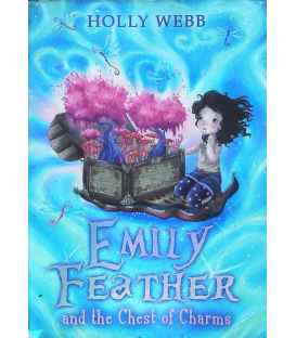 Emily Feather and the Chest of Charms