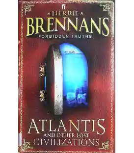 Atlantis and Other Lost Civilizations