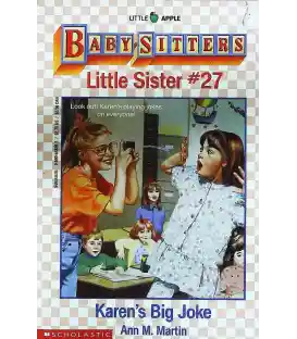 Karen's Big Joke (Baby-Sitters Little Sister, No. 27)