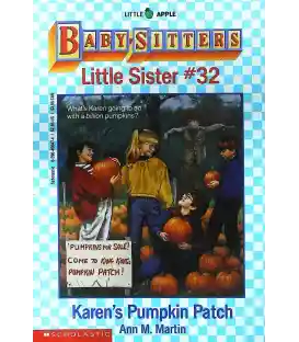 Karen's Pumpkin Patch (Baby-Sitter's Little Sister #32)