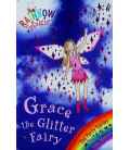 Grace the Glitter Fairy (Rainbow Magic)