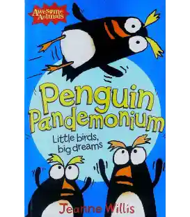 Penguin Pandemonium (Awesome Animals)