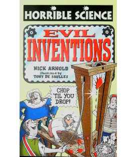 Evil Inventions (Horrible Science)