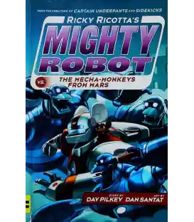 Ricky Ricotta's Mighty Robot vs the Mecha-monkeys from Mars