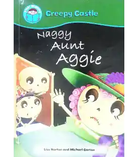 Naggy Aunt Aggie