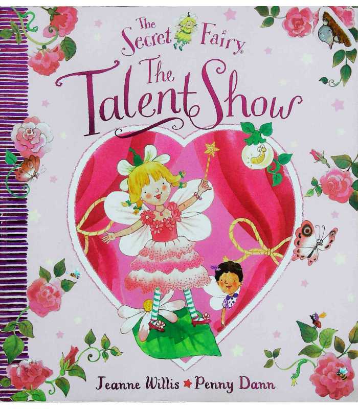 The Talent Show (The Secret Fairy) | Jeane Willis | 9781846160585