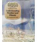 Understanding Weather and Climate (Macmillan Geography)