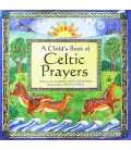 A Child's Book of Celtic Prayers