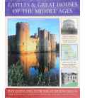 Castles & Great Houses Of The Middle Ages