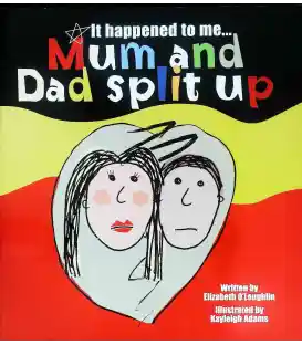 Mum and Dad Split Up