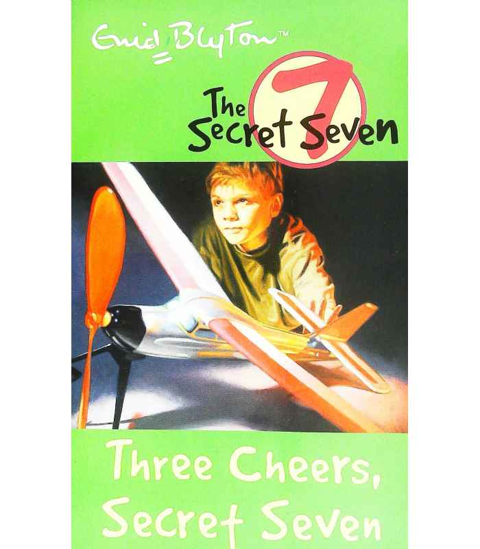 Three Cheers, Secret Seven | Enid Blyton | 9780340796436