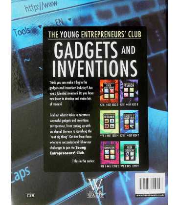 Gadgets and Inventions (The Young Entrepreneur's Club) Back Cover