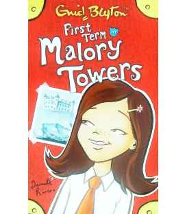 First Term at Malory Towers (Malory Towers S)