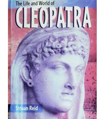 Cleopatra (The Life & World of...)